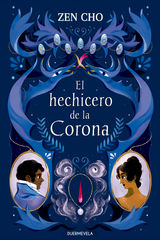 EL HECHICERO DE LA CORONA