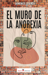 EL MURO DE LA ANOREXIA
CONEXIONES