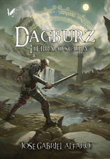 DAGBURZ. TIERRA OSCURA