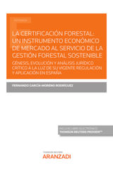 LA CERTIFICACIN FORESTAL: UN INSTRUMENTO ECONMICO DE MERCADO AL SERVICIO DE LA GESTIN FORESTAL SOSTENIBLE
ESTUDIOS