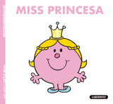 MISS PRINCESA
LITTLE MISS