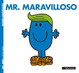 MR. MARAVILLOSO
MR. MEN