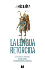 LA LENGUA RETORCIDA
NUEVO ENSAYO