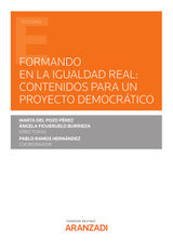 FORMANDO EN LA IGUALDAD REAL: CONTENIDOS PARA UN PROYECTO DEMOCRTICO
ESTUDIOS