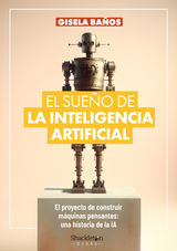 EL SUEO DE LA INTELIGENCIA ARTIFICIAL
SHACKLETON BOOKS