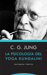 LA PSICOLOGA DEL YOGA KUNDALINI
ESTRUCTURAS Y PROCESOS. PSICOLOGA