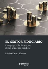 EL GESTOR FIDUCIARIO
VARIOS