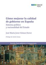 CMO MEJORAR LA CALIDAD DE GOBIERNO EN ESPAA
DERECHO, BUEN GOBIERNO Y TRANSPARENCIA