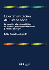 LA EXTERNALIZACIóN DEL ESTADO SOCIAL
MONOGRAFíAS JURíDICAS