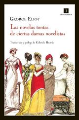 LAS NOVELAS TONTAS DE CIERTAS DAMAS NOVELISTAS
IMPEDIMENTA