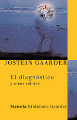 EL DIAGNSTICO
LAS TRES EDADES / BIBLIOTECA GAARDER