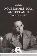 NOUS SOMMES TOUS ALBERT CAMUS