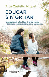 EDUCAR SIN GRITAR