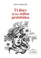 EL LIBRO DE LOS MITOS PROHIBIDOS