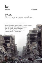 SIRIA. LA PRIMAVERA MARCHITA
A CONTRALUZ