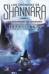 LOS HEREDEROS DE SHANNARA
LAS CRNICAS DE SHANNARA