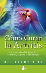 CMO CURAR LA ARTRITIS