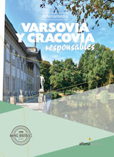 VARSOVIA Y CRACOVIA RESPONSABLES
ALHENAMEDIA RESPONSABLE