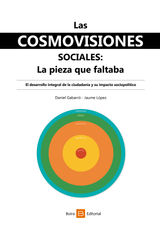 LAS COSMOVISIONES SOCIALES: LA PIEZA QUE FALTABA