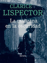 LA MANZANA EN LA OSCURIDAD
BIBLIOTECA CLARICE LISPECTOR