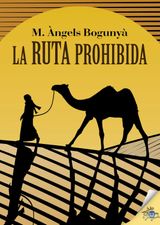 LA RUTA PROHIBIDA