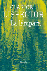 LA LMPARA
BIBLIOTECA CLARICE LISPECTOR