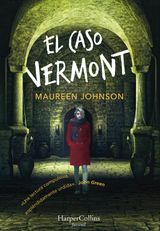 EL CASO VERMONT
HARPERKIDS