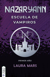 NAZARYANN ESCUELA DE VAMPIROS, PRIMER AO
NAZARYANN ESCUELA DE VAMPIROS