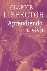 APRENDIENDO A VIVIR
BIBLIOTECA CLARICE LISPECTOR