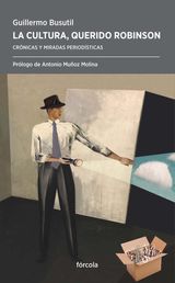 LA CULTURA, QUERIDO ROBINSON
PERIPLOS