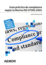 GUA PRCTICA DE COMPLIANCE SEGN LA NORMA ISO 37301:2021