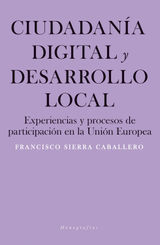 CIUDADANA DIGITAL Y DESARROLLO LOCAL
MONOGRAFAS