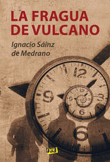 LA FRAGUA DE VULCANO