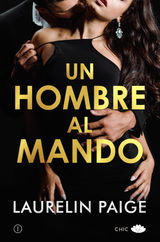 UN HOMBRE AL MANDO
UN HOMBRE AL MANDO