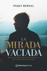 LA MIRADA VACIADA