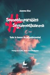 #SOMOSIMPARABLES #SEGUIMOSJUANMA