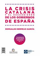 LA CRISIS CATALANA Y EL DESGOBIERNO DE DE LOS GOBIERNOS DE ESPAA
INSTITUTO ROBERT SCHUMAN DE ESTUDIOS EUROPEOS