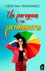 UN PARAGUAS EN PRIMAVERA