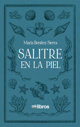 SALITRE EN LA PIEL