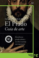 EL PRADO. GUA DE ARTE
GRANDES MUSEOS