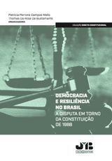 DEMOCRACIA E RESILINCIA NO BRASIL