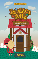 LA ALDEA FELIZ