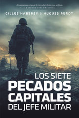 LOS SIETE PECADOS CAPITALES DEL JEFE MILITAR
BLICA