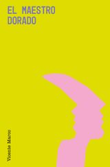 EL MAESTRO DORADO