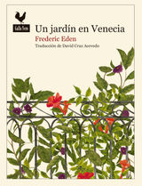 UN JARDN EN VENECIA
NARRATIVAS