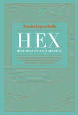 HEX (HISTORIAS EXTRAORDINARIAS)