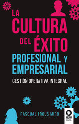 LA CULTURA DEL XITO PROFESIONAL Y EMPRESARIAL
DIRECTIVOS Y LDERES