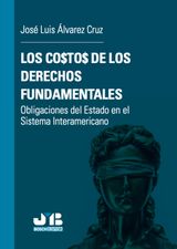 LOS COSTOS DE LOS DERECHOS FUNDAMENTALES