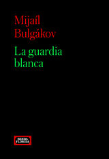 LA GUARDIA BLANCA