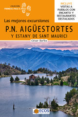 PARQUE NACIONAL DE AIGESTORTES Y ESTANY DE SANT MAURICI
PIRINEOS PASO A PASO